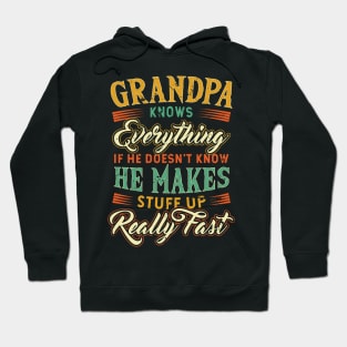 Grandpa Knows Everything Funny Father's Day Hoodie